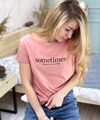 Футболка "sometimes"